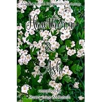 Hawthorn & Ash