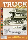 Truck Profile Nr. 07 Büssing - Chronik einer legendären Marke (Teil 1)