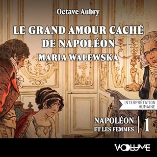 Page de couverture de Maria Walewska. Le Grand Amour cach&eacute; de Napol&eacute;on