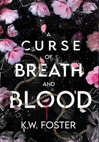 Cover of A Curse of Breath and Blood