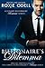 The Billionaire's Dilemma: Special Limited Box Set Edition (Bad Boys Gone Good) (English Edition)