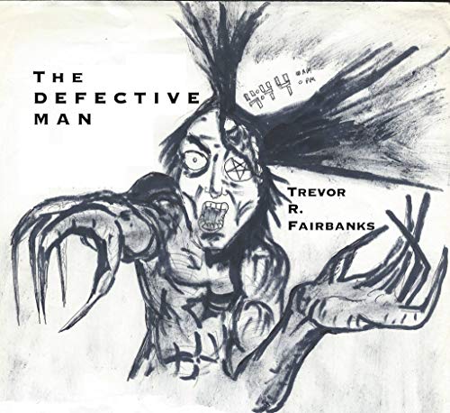 The Defective Man: a novel