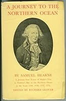 A Journey From Prince Of Wales's Fort In Hudson's Bay To The Northern Ocean 1769, 1770, 1771, 1772 B0000CK8GO Book Cover