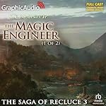 Cover of The Magic Engineer (1 of 2) [Dramatized Adaptation]