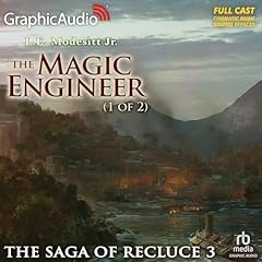 The Magic Engineer (1 of 2) [Dramatized Adaptation] Audiolibro Por L. E. Modesitt Jr. arte de portada