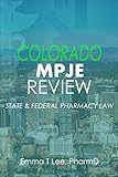 Colorado MPJE Review: State & Federal Pharmacy Law