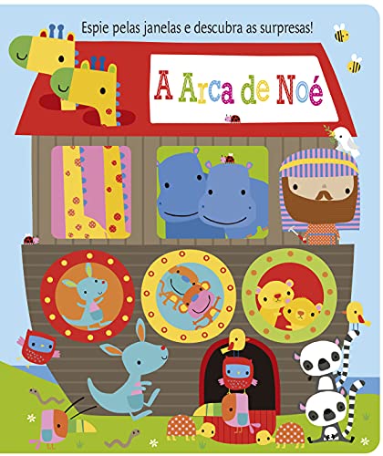 A arca de Noé: espie pelas janelas e descubra as surpresas!