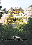 20 Matinals Culturals pel Parc de Sant Llorenç del Munt i la Serra de l’Obac