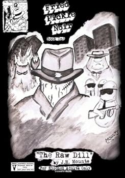 Paperback Fried Pickle Noir 1 "The Raw Dill" Book