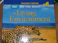 Holt Biology New York: Teacher Edition The Living Environment 2008 0030934559 Book Cover
