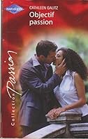 Objectif Passion Passion 2280084465 Book Cover