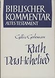  Biblischer Kommentar Altes Testament, Bd.18, Ruth; Das Hohelied