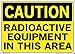 Vestil SI-C-24-C-LB-011 RADIOACTIVE EQUIPMENT IN THIS AREA Caution Label, Vinyl, 0.011" Overall Size, 14.5" W x 10.5" H