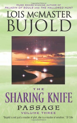 The Sharing Knife, Volume Three: Passage (The Wide Green World Series Book 3)