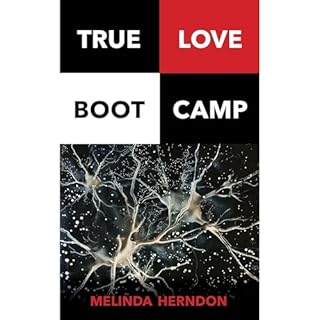 True Love Boot Camp Audiolibro Por Melinda Herndon arte de portada