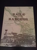 Rails Across the Ranchos 0962323365 Book Cover