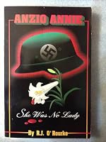 Anzio Annie: She Was No Lady 0964508400 Book Cover