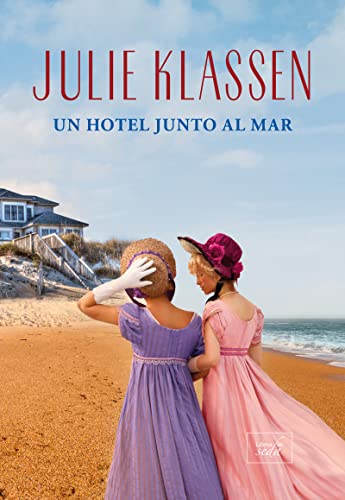 Un hotel junto al mar (Spanish Edition)
