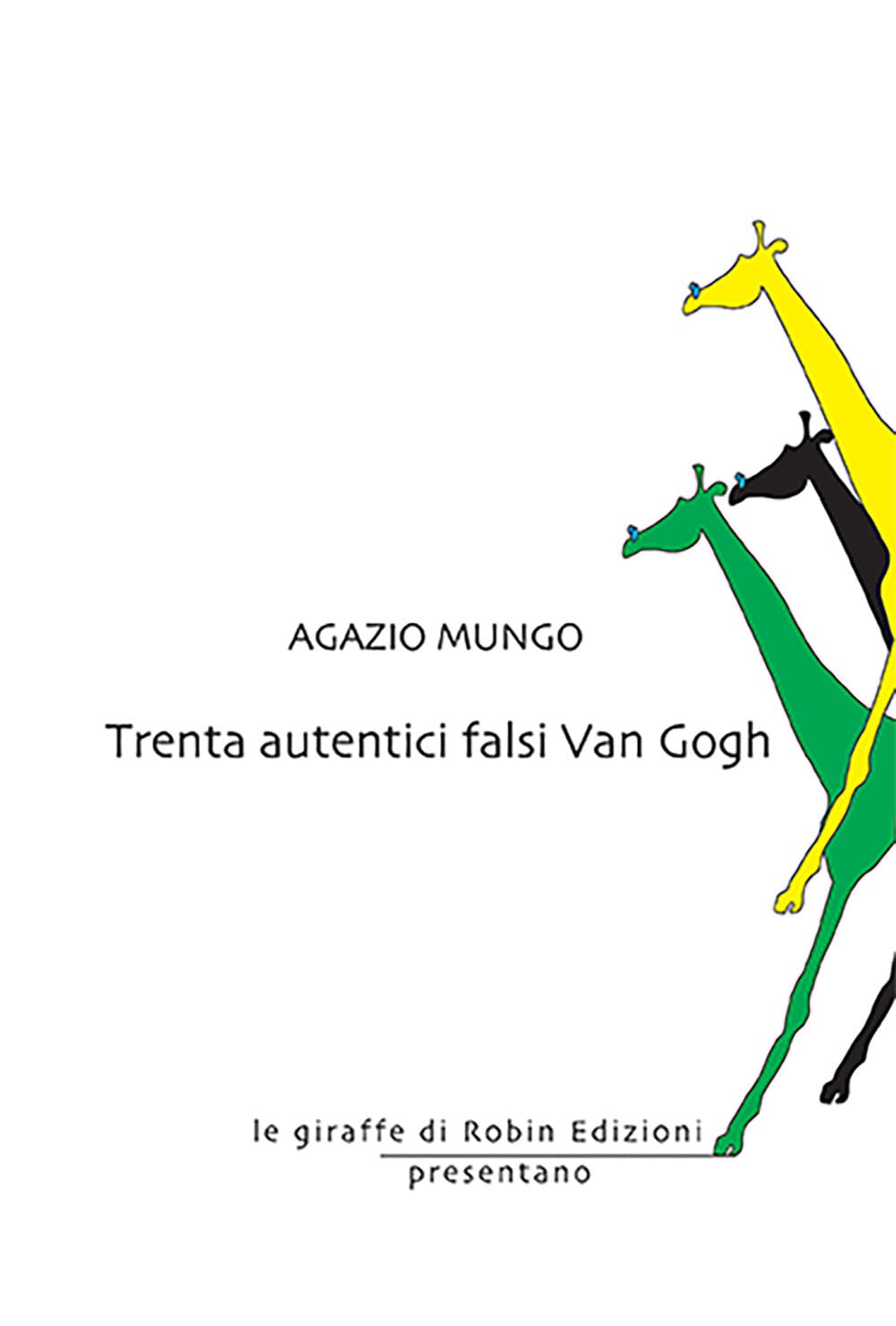 Trenta Autentici Falsi Van Gogh - 4