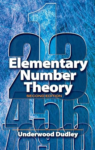 Elementary Number Theory: Second Edition (Dover...