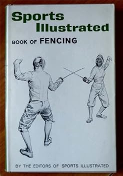 Hardcover Sports Illustrated Book of Fencing Book