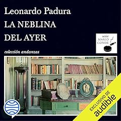 La neblina del ayer (Narraci&oacute;n en Castellano) [The Haze of Yesterday] cover art