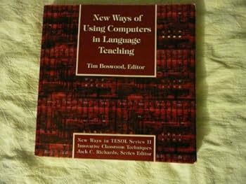 Paperback New Ways of Using Computers in Language Teaching Book