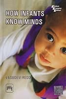 How Infants Know Minds 8120337395 Book Cover