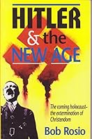 Hitler and the New Age 156384009X Book Cover