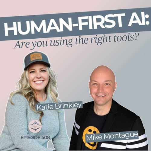 『How to Make ChatGPT Sound Like You Using Human-First AI Marketing to Grow your Business with Mike Montague』のカバーアート