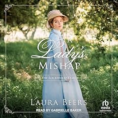 A Lady's Mishap Audiolibro Por Laura Beers arte de portada