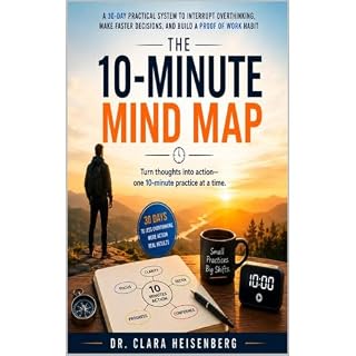 The 10-Minute Mind Map Audiobook By Clara Heisenberg cover art