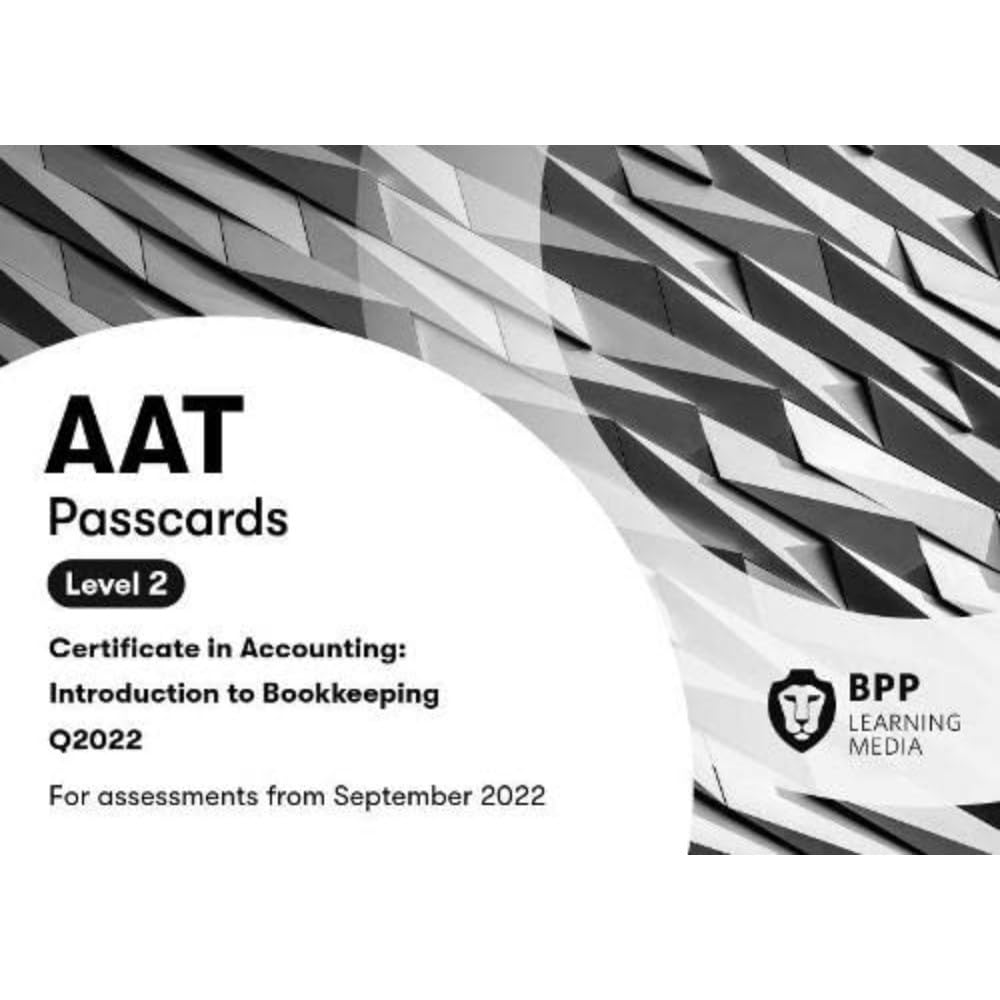 AAT Introduction to Bookkeeping: Passcards by BPP Learning Media SPIRAL-BOUND