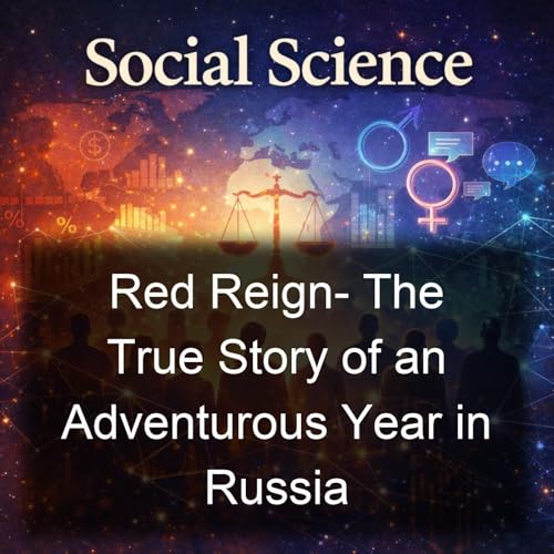 Red Reign- The True Story of an Adventurous Year in Russia Titelbild