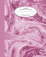 Unruled Composition Notebook: Pink Marble Blank Composition Notebook, Unruled 1974530167 Book Cover