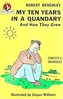 My Ten Years in a Quandary B000GYVJPU Book Cover