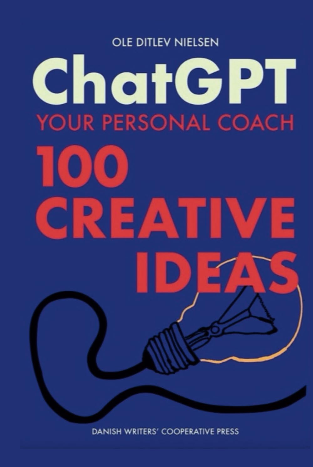 Chat GPT Your Personal Coach: 100 Creative Ideas