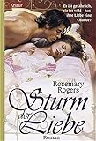  Sturm der Liebe: Er ist gefährlich, sie ist wild - hat ihre Liebe eine Chance (Knaur Taschenbücher. Romantische Romane)