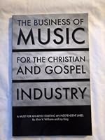 The Business of Music for the Christian and Gospel Industry 9705214999 Book Cover