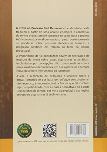 A Prova no Processo Civil Democrático. Com Notas