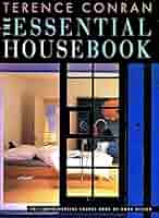 Terence Conran's the Essential House Book: Terence Conran