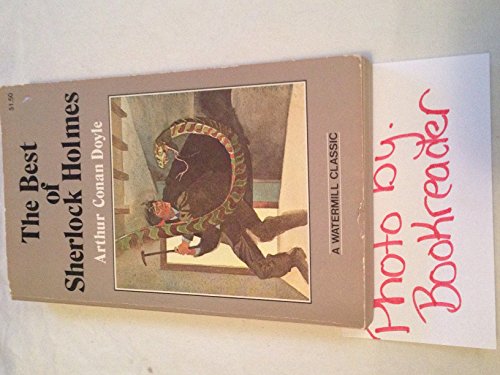 The best of Sherlock Holmes (A Watermill classic) B0006XX20Q Book Cover