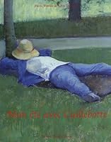 Mon Été Avec Caillebotte 2711831302 Book Cover