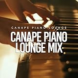 Canape Piano Lounge Mix