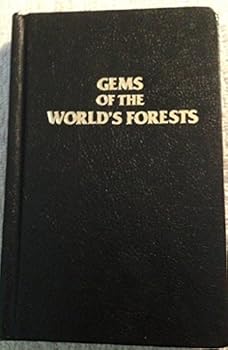 Unknown Binding Gems of The World's Forests Book