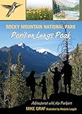 Rocky Mountain National Park: Peril on Longs Peak (Adventures with the Parkers)