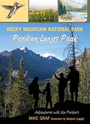 Rocky Mountain National Park: Peril on Longs Peak (Adventures with the Parkers)