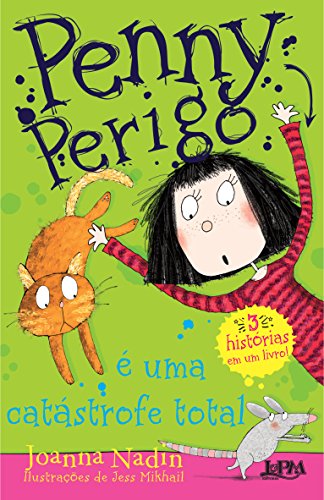 Penny Perigo é uma Catástrofe Total