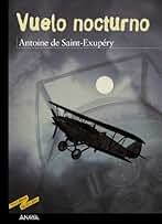 Vuelo nocturno (CLÁSICOS - Tus Libros-Selección)