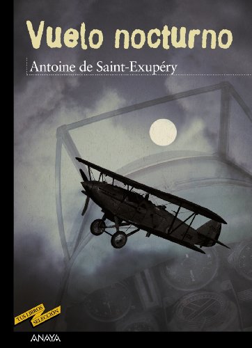 Vuelo nocturno (CLÁSICOS - Tus Libros-Selección)